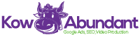 Kow Abundant logo: a purple cow's face above the words "Kow Abundant" with the line "Google Ads, SEO, Video Production"